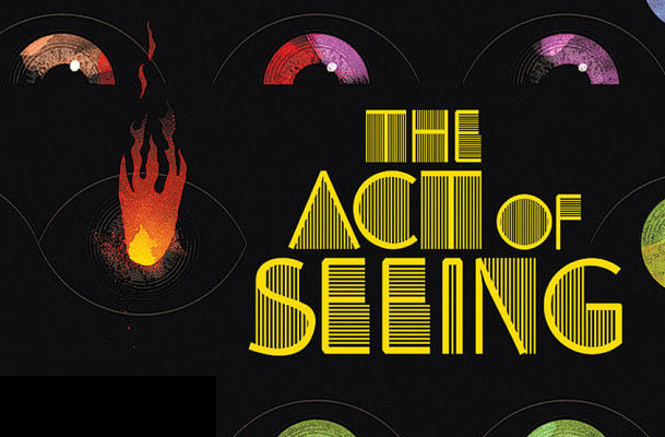 The Act of Seeing de Nicolas Winding Refn.